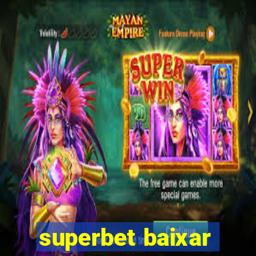 superbet baixar